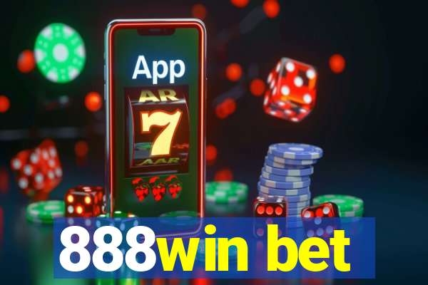 888win bet